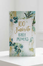 100 Favorite Bible Prayers