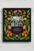 Embrace the Beauty Adult Coloring Book