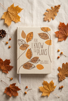 For I Know the Plans - Devotional
