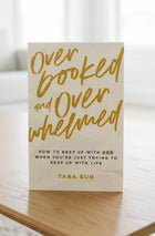 Overbooked and Overwhelmed