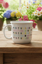 Positive Vibes Mug