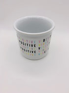 Positive Vibes Mug