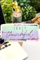 Crazy Thankful Sticker