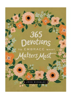 365 Devotions To Embrace What Matters Most