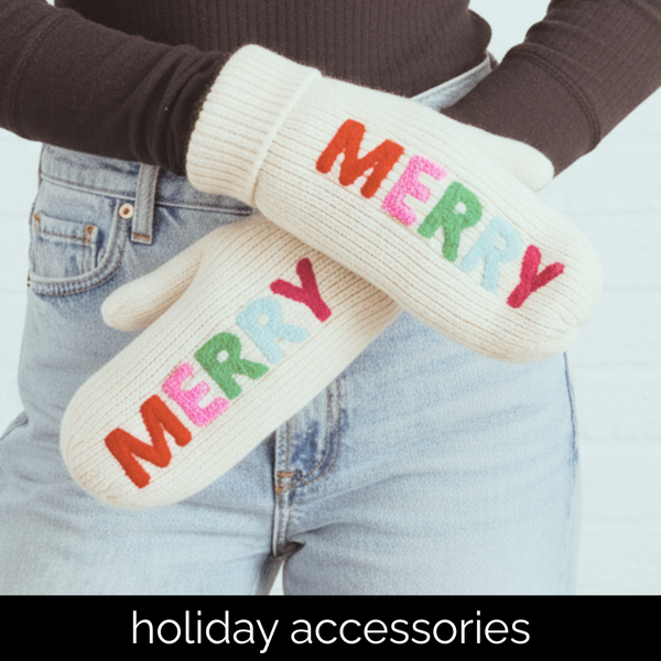 Holiday Accessories