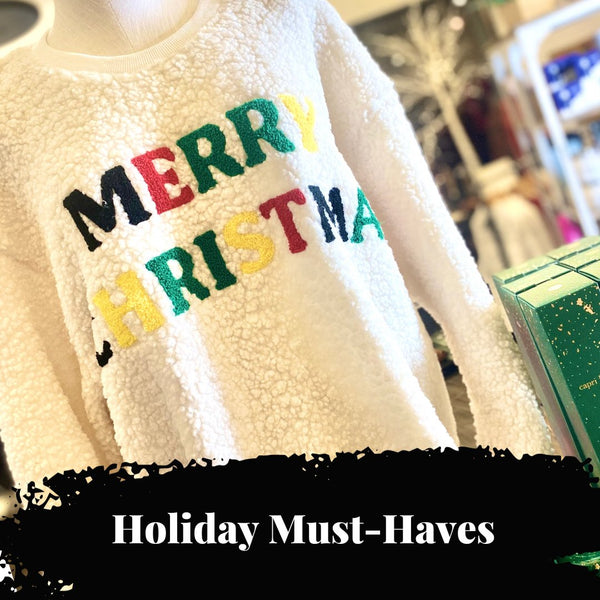 #Holiday Must-Haves