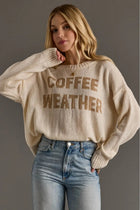 Coffee Weather Sweater