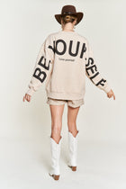 Be Yourself Printed Oversized Sweatshirt - Beige