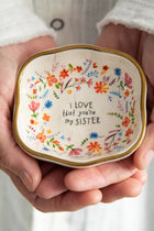 Trinket Bowl - Sister