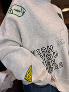 Wish You Were Here Mock Neck - Green Bay