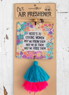 Air Freshener-Here's to Strong Women
