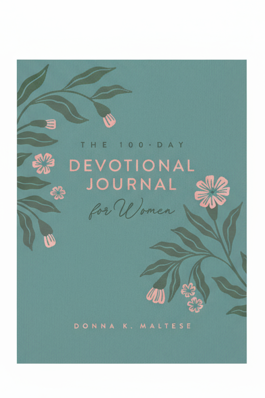 The 100 Day Devotional Journal for Women