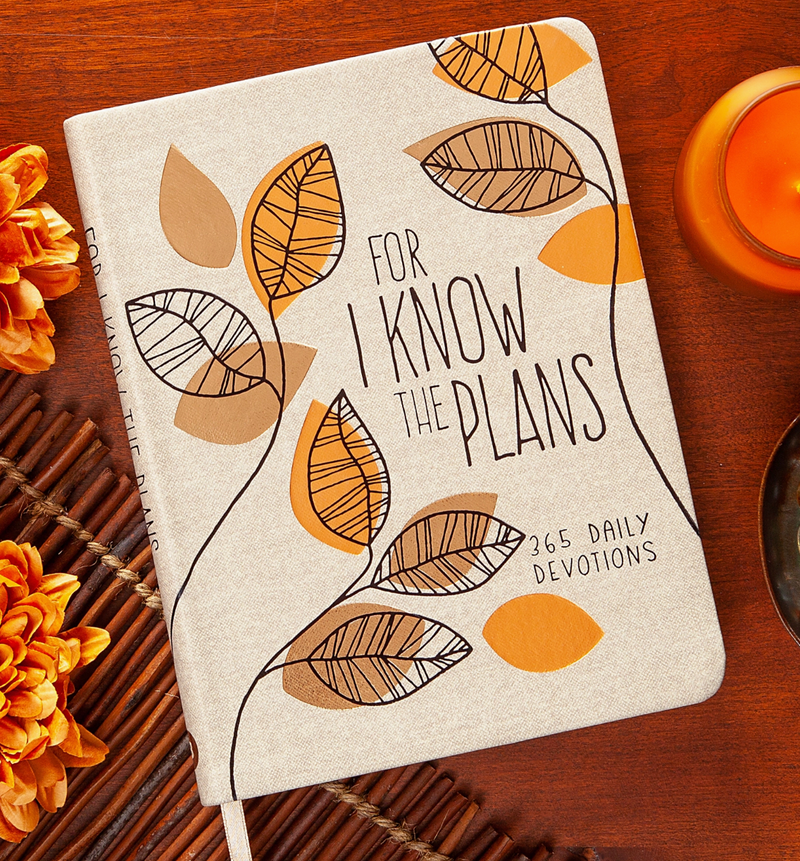For I Know the Plans - Devotional
