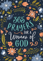 365 Prayers for a Woman of God