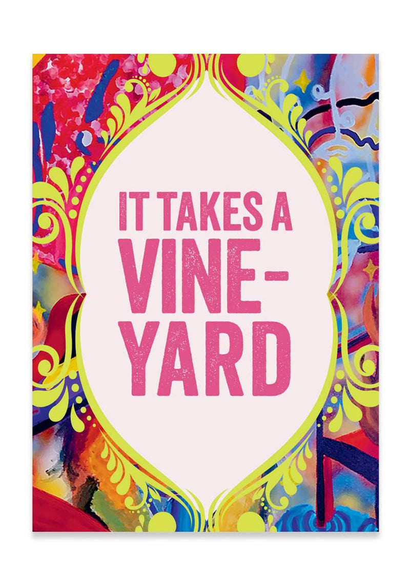 It Takes A Vine-Yard Card
