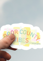 Door County Vibes Sticker
