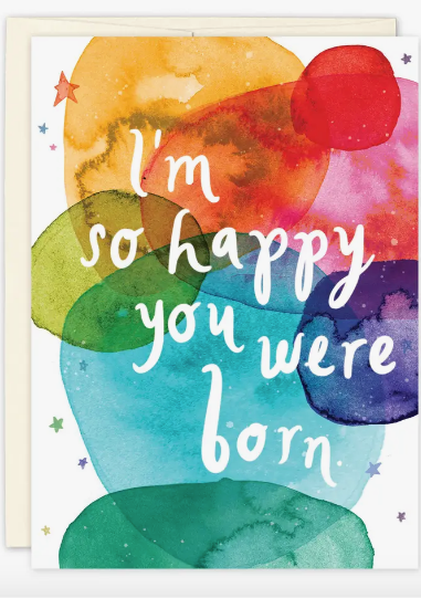 So Happy You Were Born - Birthday Card